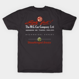 MG cars unauthorized service T-Shirt